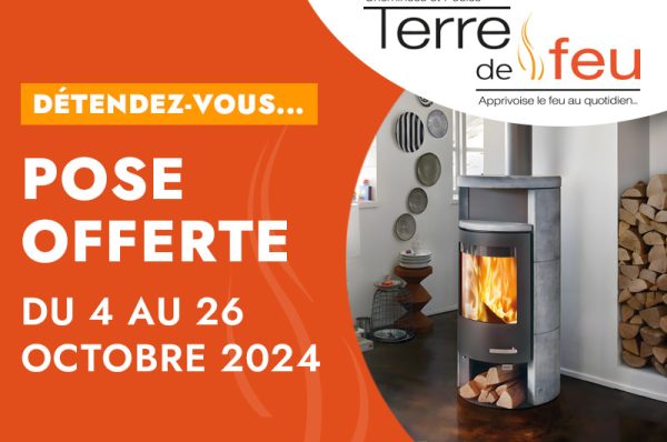 Terre de Feu - Pose offerte du 04 au 26 octobre 2024